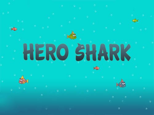 download Hero shark apk